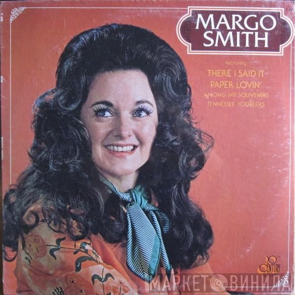 Margo Smith - Margo Smith