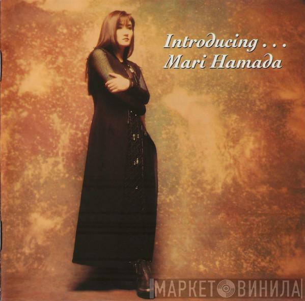Mari Hamada  - Introducing...