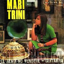Mari Trini - El Alma No Vendere