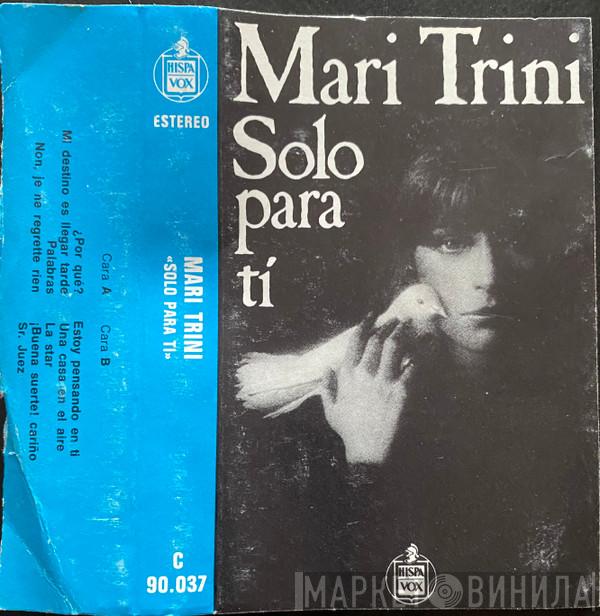 Mari Trini - Solo Para Tí