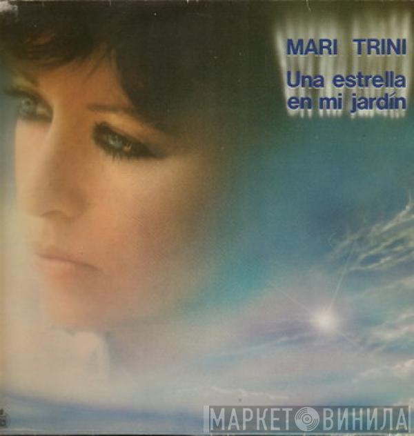 Mari Trini - Una Estrella En Mi Jardín