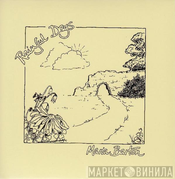 Maria Barton - Rainful Days