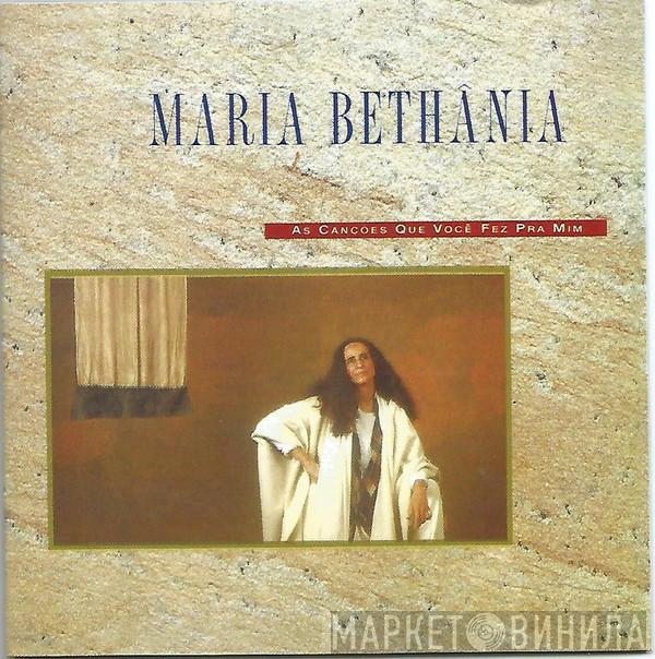  Maria Bethânia  - As Canções Que Você Fez Pra Mim