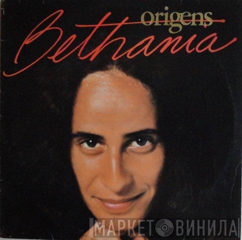  Maria Bethânia  - Origens
