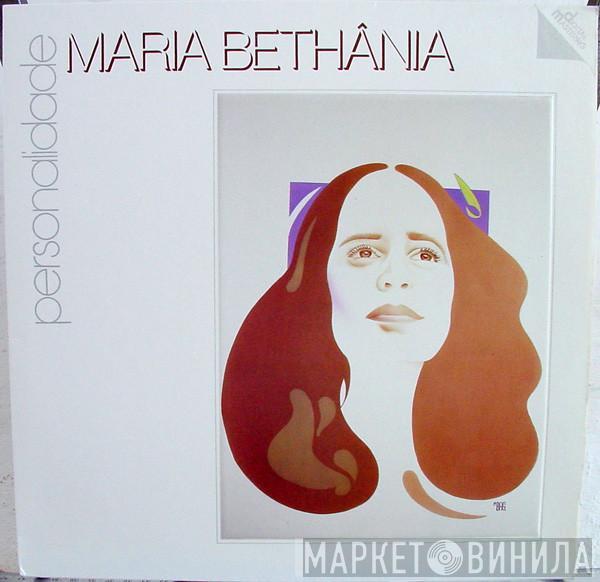  Maria Bethânia  - Personalidade