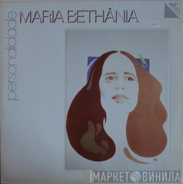  Maria Bethânia  - Personalidade