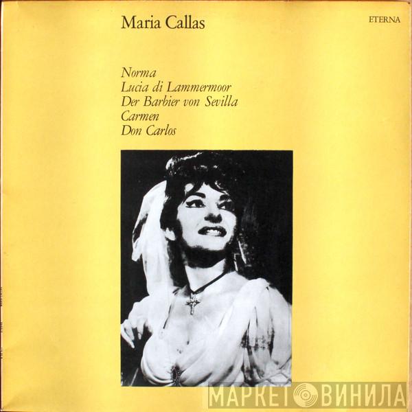  Maria Callas  - Norma / Lucia Di Lammermoor / Der Barbier Von Sevilla / Carmen / Don Carlos
