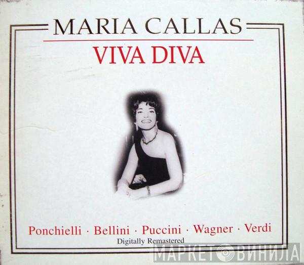 Maria Callas, Amilcare Ponchielli, Vincenzo Bellini, Giacomo Puccini, Richard Wagner, Giuseppe Verdi - Viva Diva