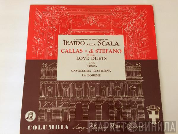 Maria Callas, Giuseppe di Stefano, Orchestra Del Teatro Alla Scala - Love Duets