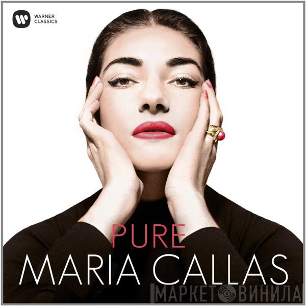 Maria Callas - Pure Maria Callas