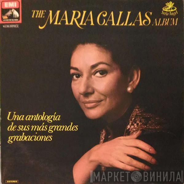  Maria Callas  - The Maria Callas Album - Una Antología De Sus Más Grandes Grabaciones