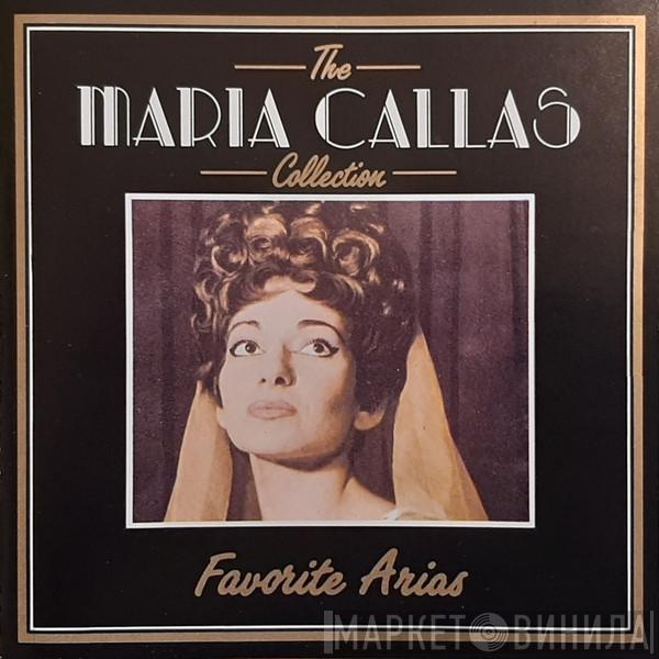  Maria Callas  - The Maria Callas Collection - Favorite Arias