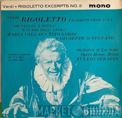 Maria Callas, Tito Gobbi, Giuseppe di Stefano, Giuse Gerbino - Verdi Rigoletto Excerpts No.2  Excerpts From Act 1