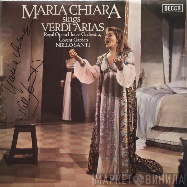 Maria Chiara, Giuseppe Verdi, Orchestra Of The Royal Opera House, Covent Garden, Nello Santi - Maria Chiara Sings Verdi Arias