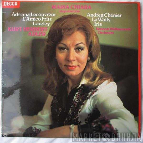 Maria Chiara, National Philharmonic Orchestra, Kurt Herbert Adler - Arias By Cilea, Giordano, Mascagni & Leoncavallo