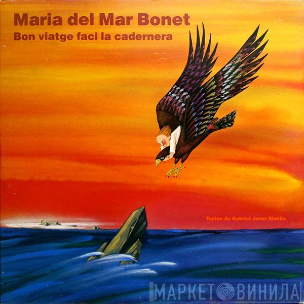 Maria Del Mar Bonet - Bon Viatge Faci La Cadernera