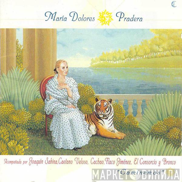 Maria Dolores Pradera - Caminemos