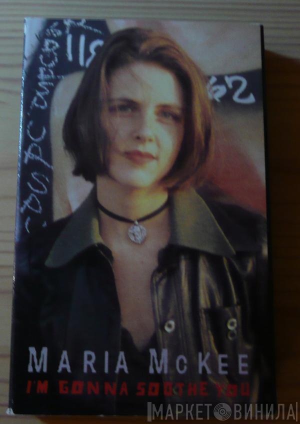 Maria McKee - I'm Gonna Soothe You