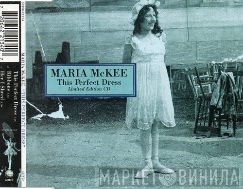 Maria McKee - This Perfect Dress