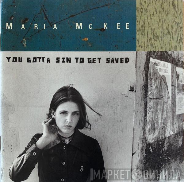 Maria McKee - You Gotta Sin To Get Saved