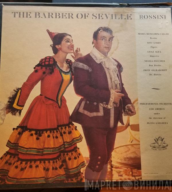 Maria Meneghini-Callas, Tito Gobbi, Luigi Alva, Nicola Zaccaria, Fritz Ollendorff, Philharmonic Orchestra And Chorus, Alceo Galliera, Gioacchino Rossini - The Barber of Seville