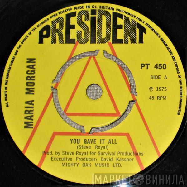 Maria Morgan - You Gave It All