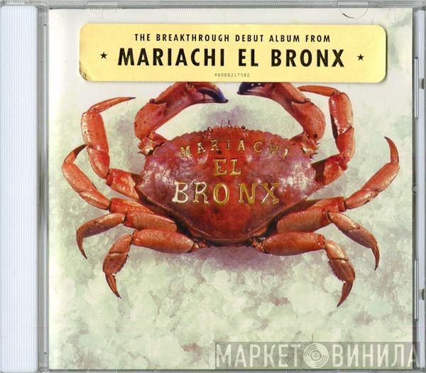  Mariachi El Bronx  - Mariachi El Bronx