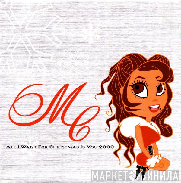  Mariah Carey  - All I Want For Christmas Is You 2000