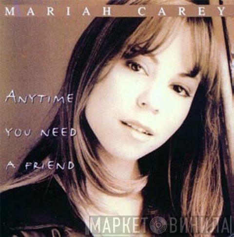  Mariah Carey  - Anytime You Need A Friend