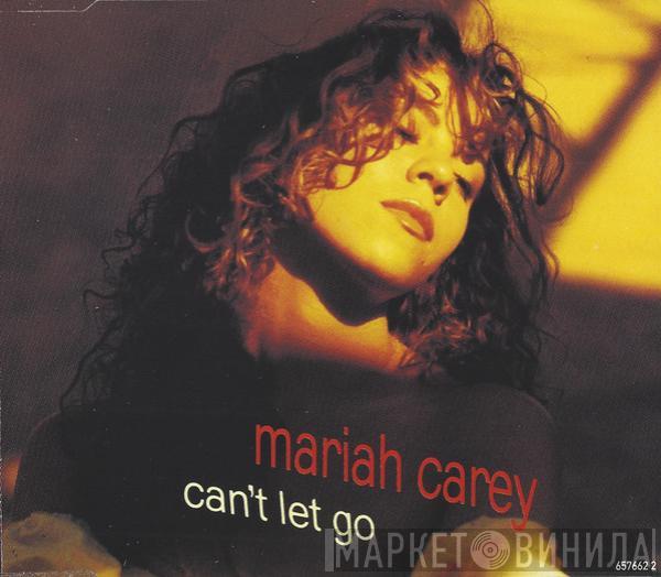 Mariah Carey - Can't Let Go