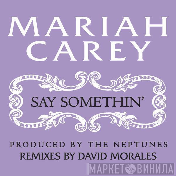  Mariah Carey  - Say Somethin' (Remixes By David Morales)