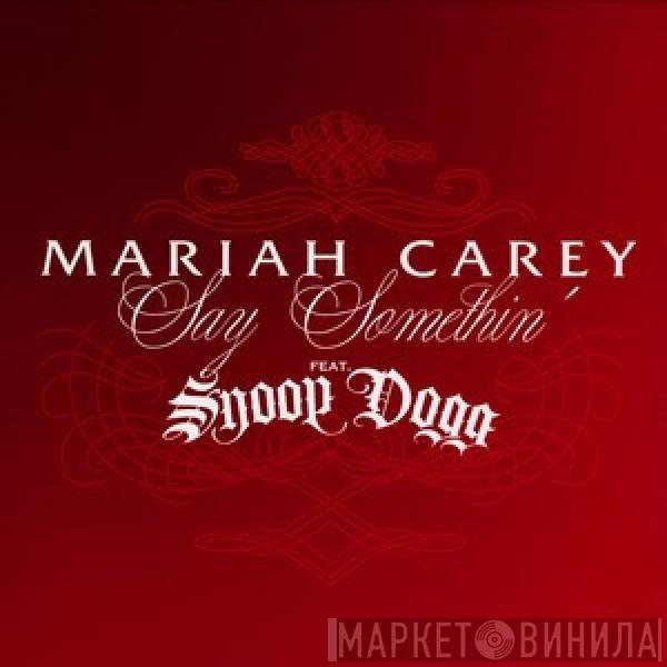  Mariah Carey  - Say Somethin'