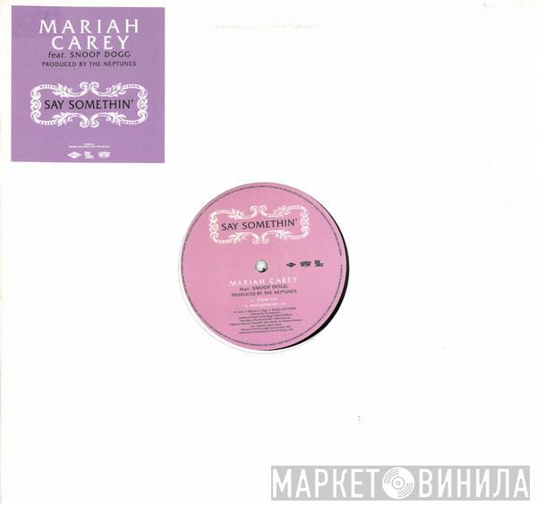 Mariah Carey, Snoop Dogg - Say Somethin'