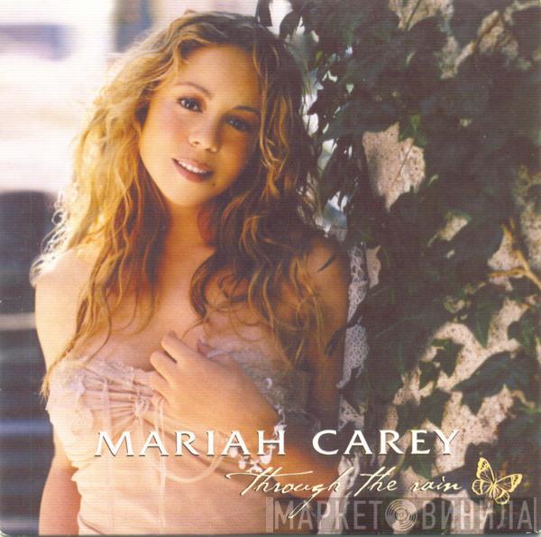  Mariah Carey  - Through The Rain