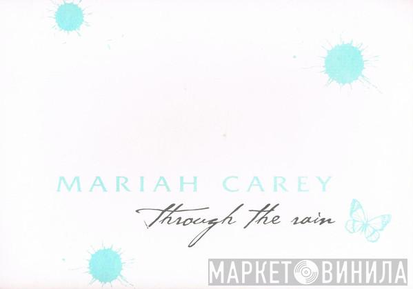  Mariah Carey  - Through The Rain
