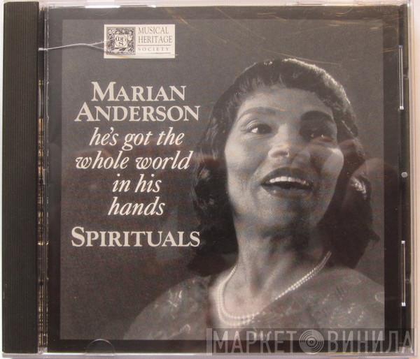  Marian Anderson  - He's Got The Whole World In His Hands - Spirituals
