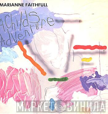  Marianne Faithfull  - A Childs Adventure