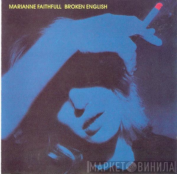Marianne Faithfull - Broken English