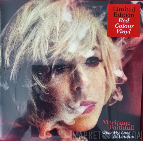 Marianne Faithfull - Give My Love To London