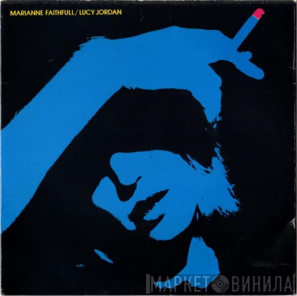 Marianne Faithfull - Lucy Jordan