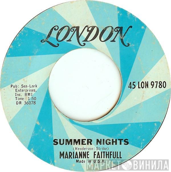  Marianne Faithfull  - Summer Nights