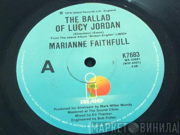  Marianne Faithfull  - The Ballad Of Lucy Jordan