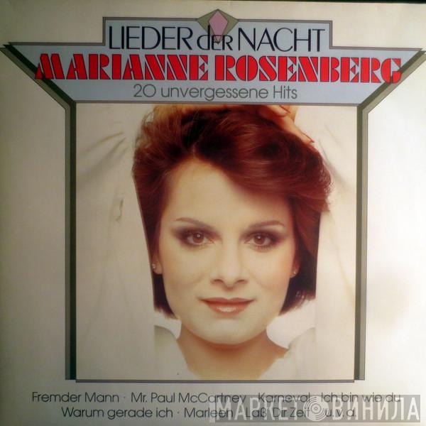  Marianne Rosenberg  - Lieder Der Nacht - 20 Unvergessene Hits