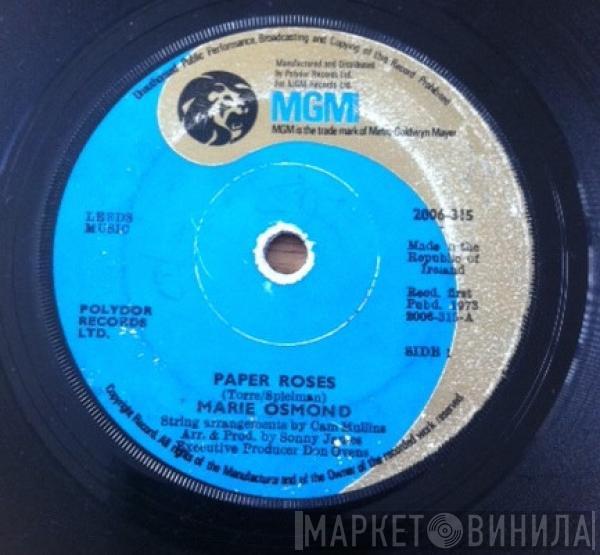 Marie Osmond - Paper Roses / Least Of All You