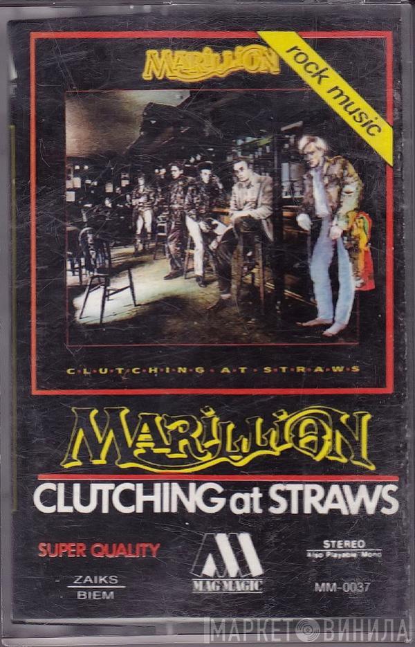  Marillion  - Clutching At Straws