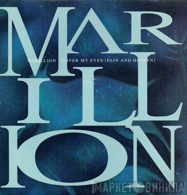  Marillion  - Cover My Eyes (Pain And Heaven)