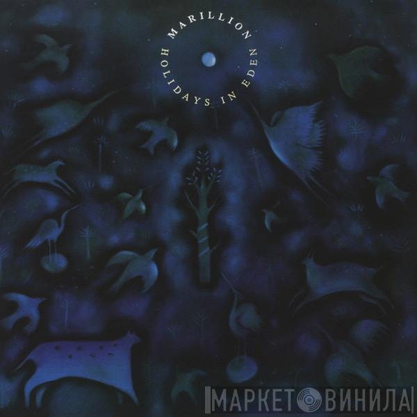 Marillion - Holidays In Eden