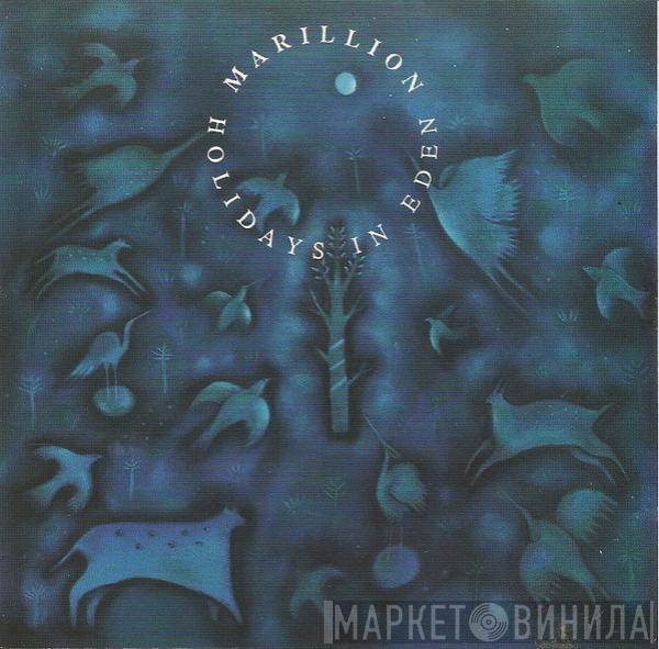 Marillion  - Holidays In Eden
