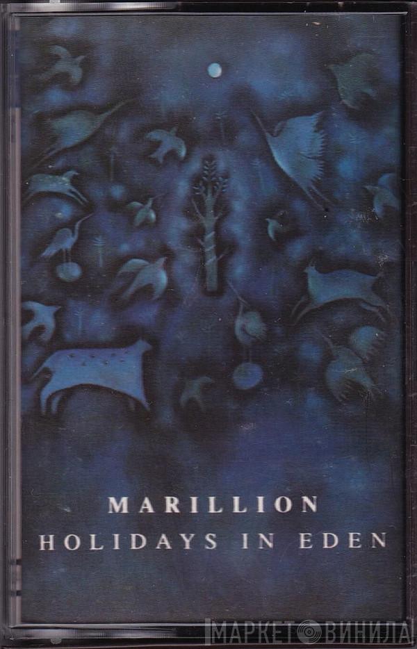  Marillion  - Holidays In Eden