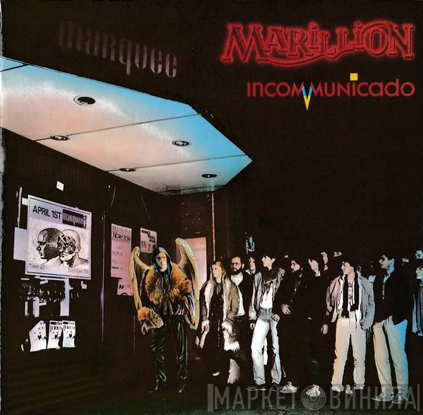 Marillion - Incommunicado